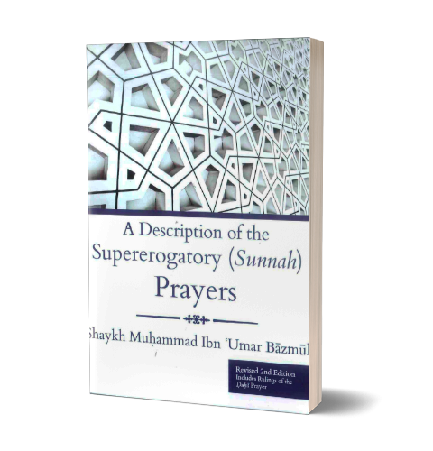 A Description Of The Supererogatory (Sunnah) Prayers | Daily Islam