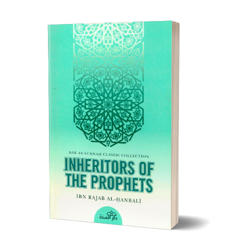 Inheritors Of The Prophets | Daily Islam