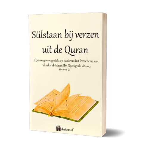 Stilstaan bij Verzen uit de Quran - Volume 2 | Daily Islam