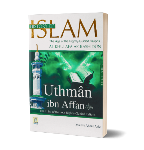 History of Islam - Uthman bin Affan