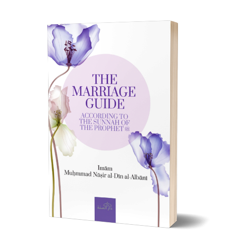 The Marriage Guide according to the Sunnah of the Prophet