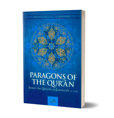 Paragons of the Qur’an | Daily Islam