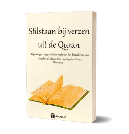 Stilstaan bij Verzen uit de Quran - Volume 2 | Daily Islam