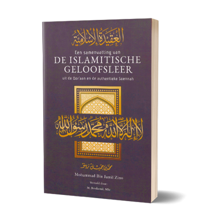 De Islamitische Geloofsleer uit de Qor’aan en de authentieke Soennah Daily Islam