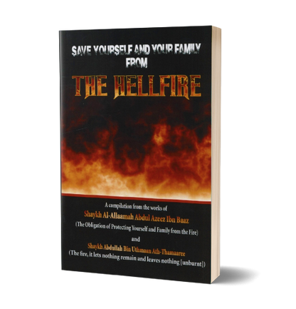 Save Yourself And Your Family From The Hellfire