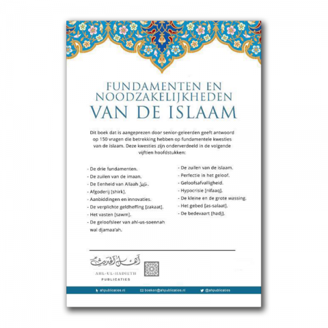 De Fundamenten en Noodzakelijkheden van de Islaam - Daily Islam